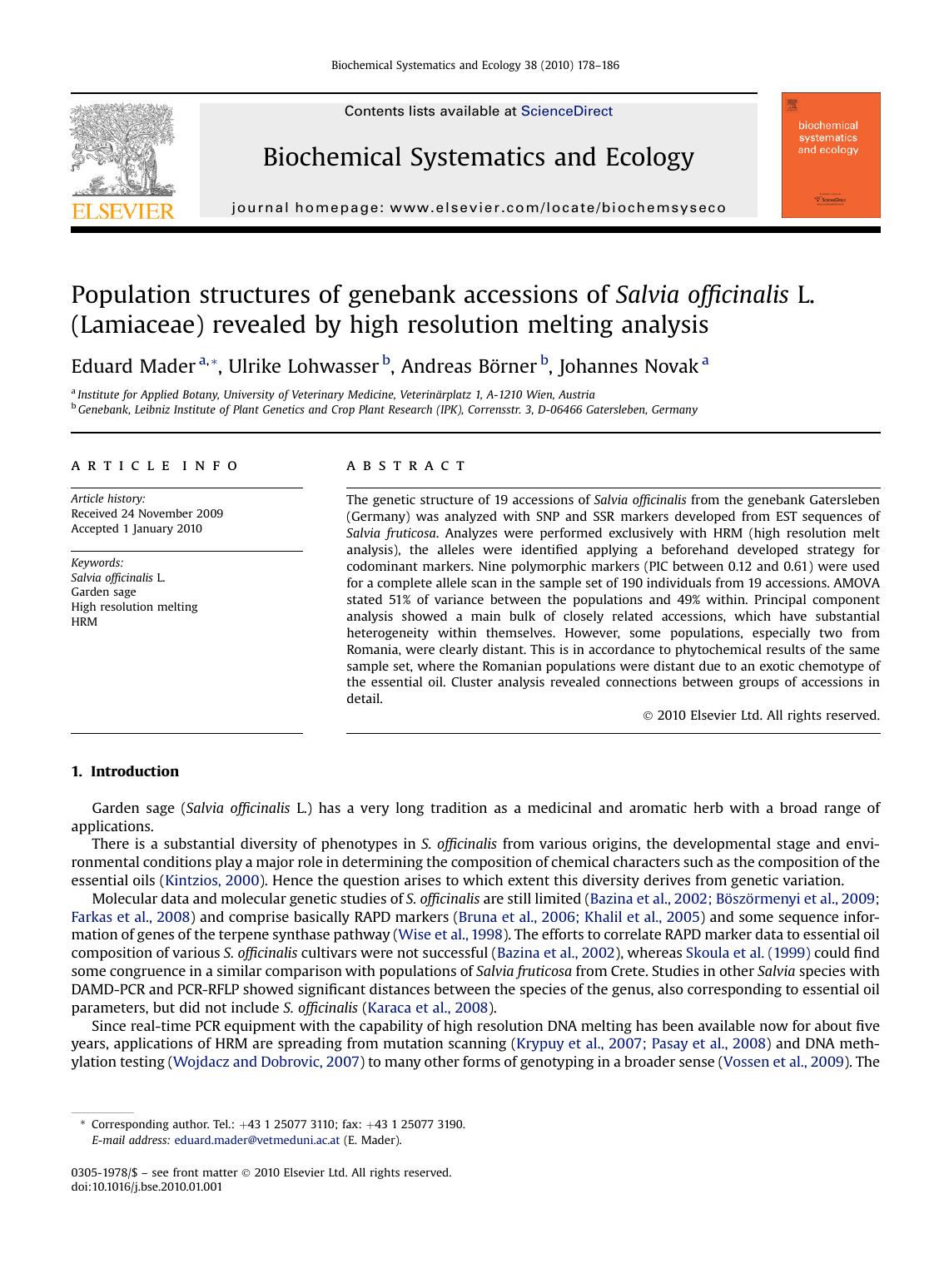 Population structures of genebank accessions of Salvia officinalis L. (Lamiaceae) revealed by high resolution melting analysis by Eduard Mader; Ulrike Lohwasser; Andreas BOrner; Johannes Novak