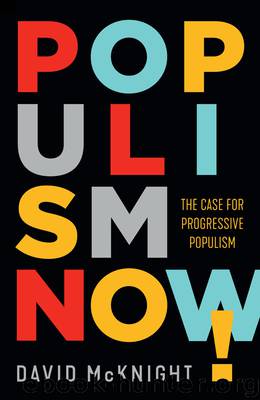 Populism Now! by David McKnight