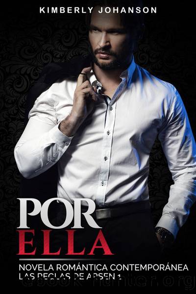 Por Ella by Kimberly Johanson