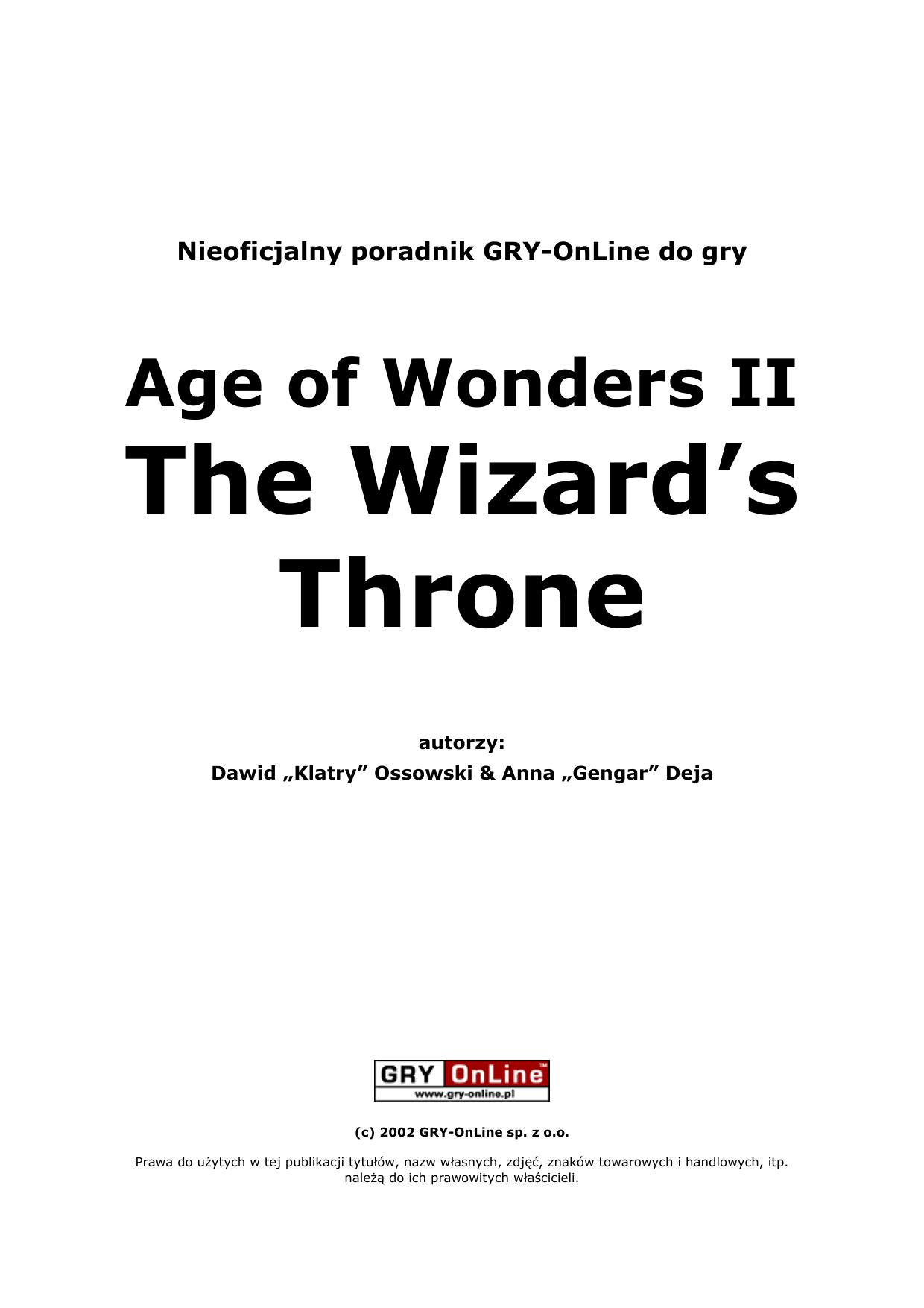 Poradnik Gry-OnLine do gry Age of Wonders II: The Wizardâs Throne by Dawid „Klatry” Ossowski & Anna „Gengar” Deja