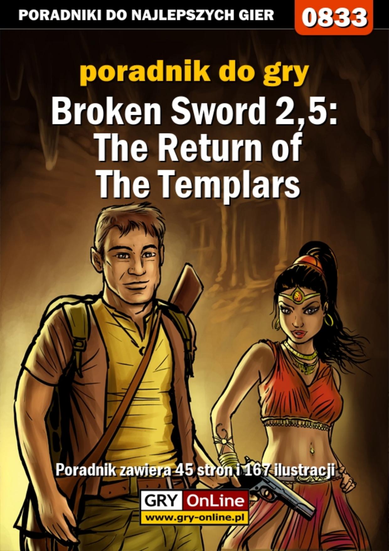 Poradnik Gry-OnLine do gry Broken Sword 2,5: The Return of the Templars by Katarzyna „Kayleigh” Michałowska