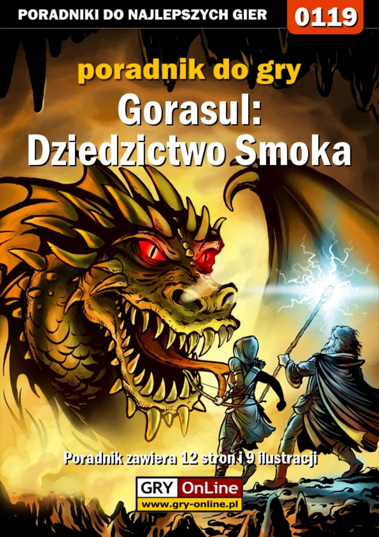 Poradnik Gry-OnLine do gry Gorasul: Legacy of the Dragon by Adam „Adamus” Bilczewski