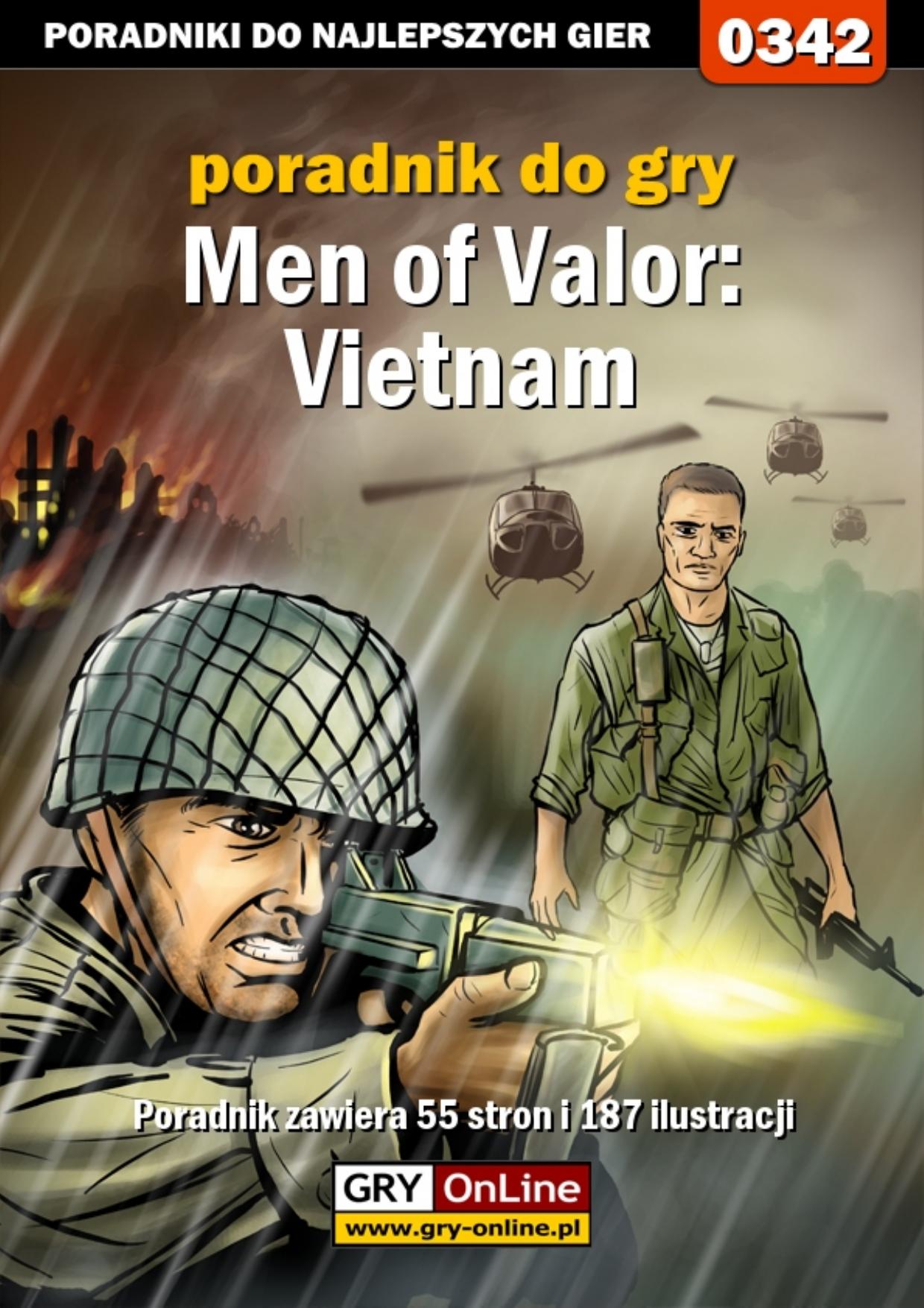 Poradnik Gry-OnLine do gry Men of Valor: Vietnam by Adam „Speed” Włodarczak