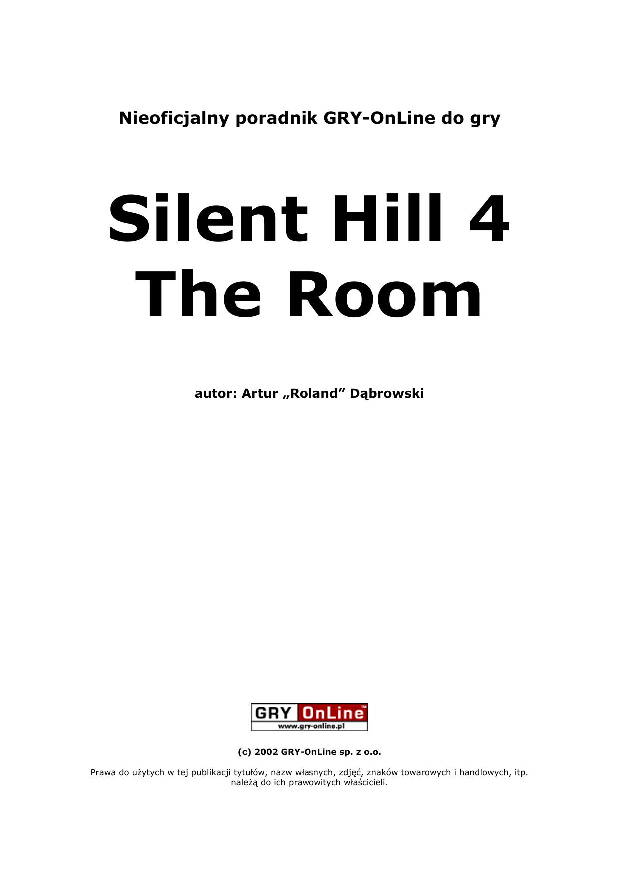 Poradnik Gry-OnLine do gry Silent Hill 4: The Room by Artur „Roland” Dąbrowski