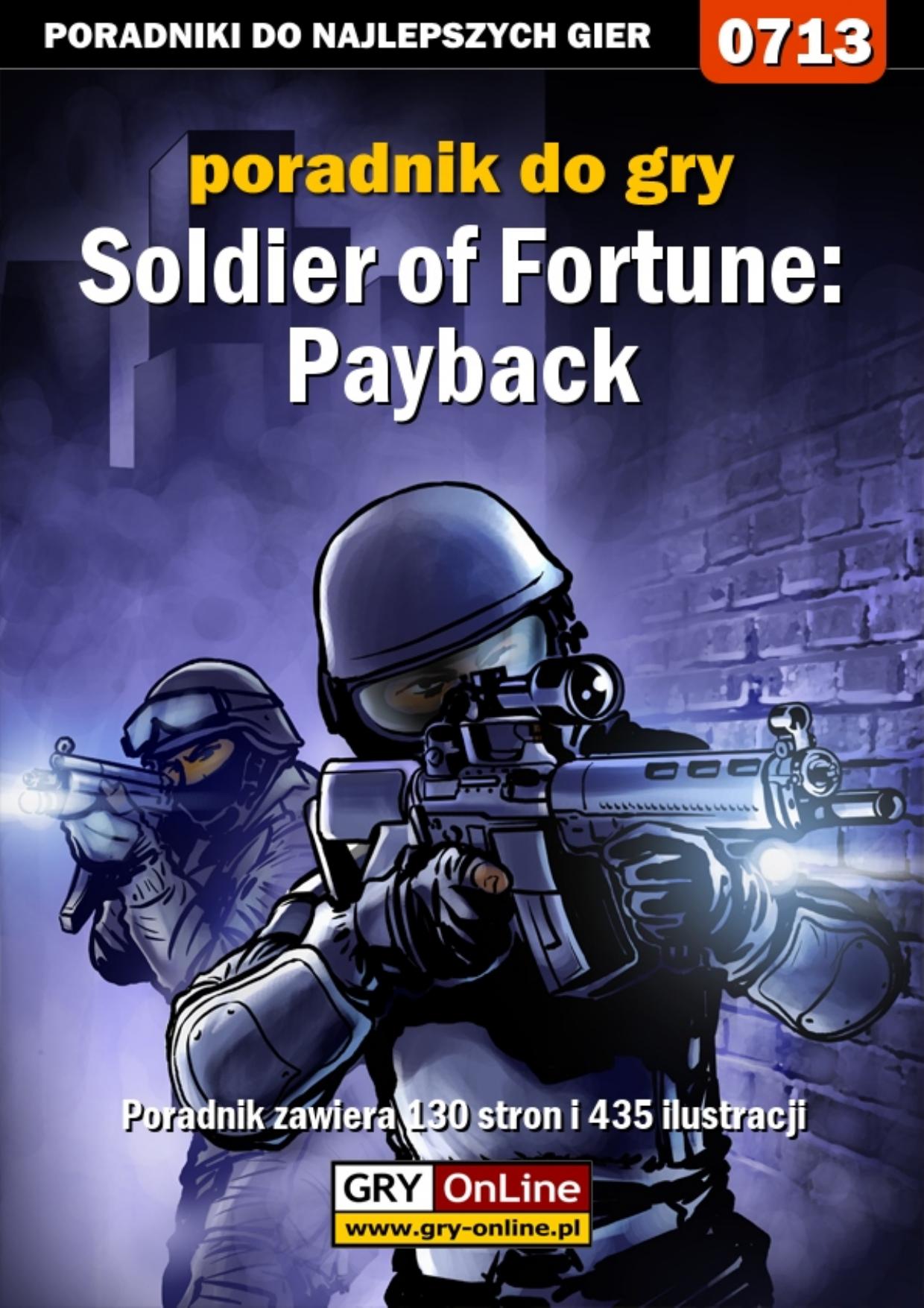 Poradnik Gry-OnLine do gry Soldier of Fortune: Payback by Paweł „PaZur’76” Surowiec
