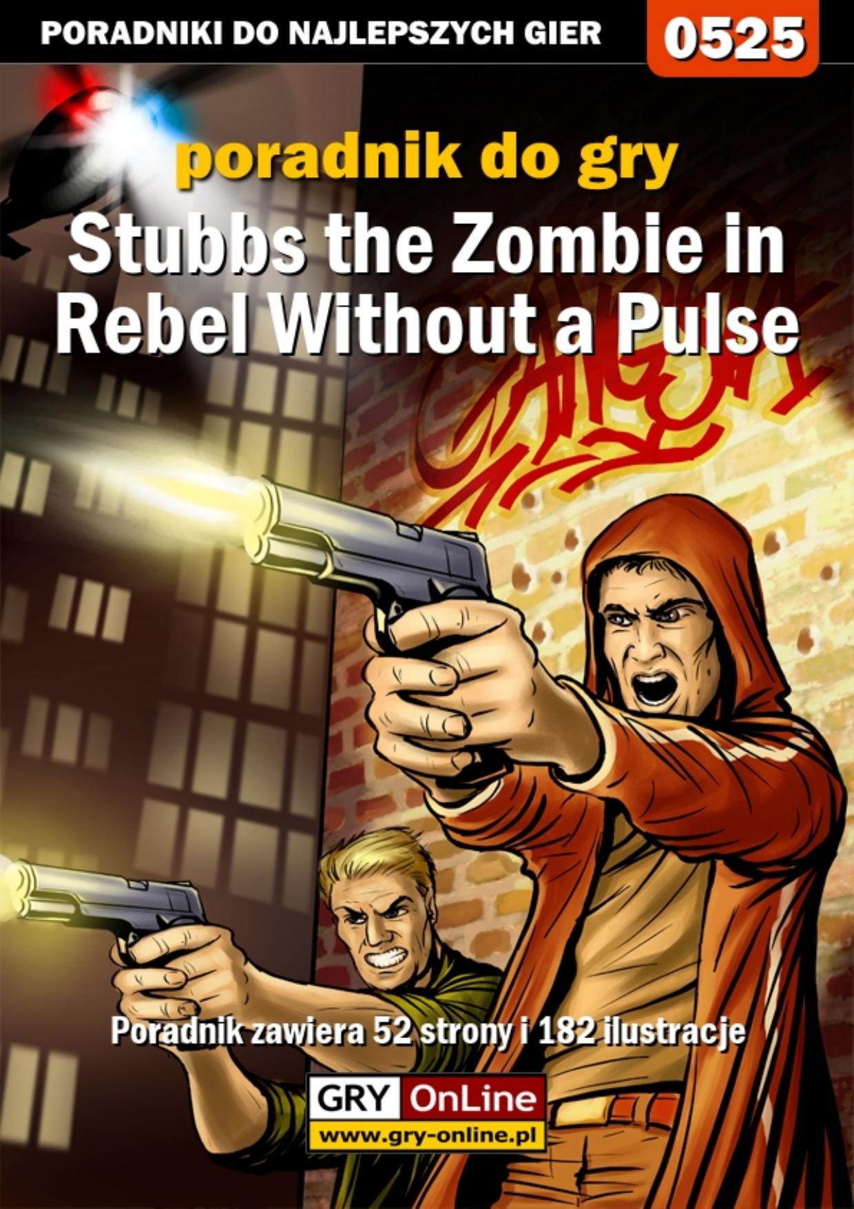 Poradnik Gry-OnLine do gry Stubbs the Zombie in Rebel Without a Pulse by Krystian „U.V. Impaler” Smoszna