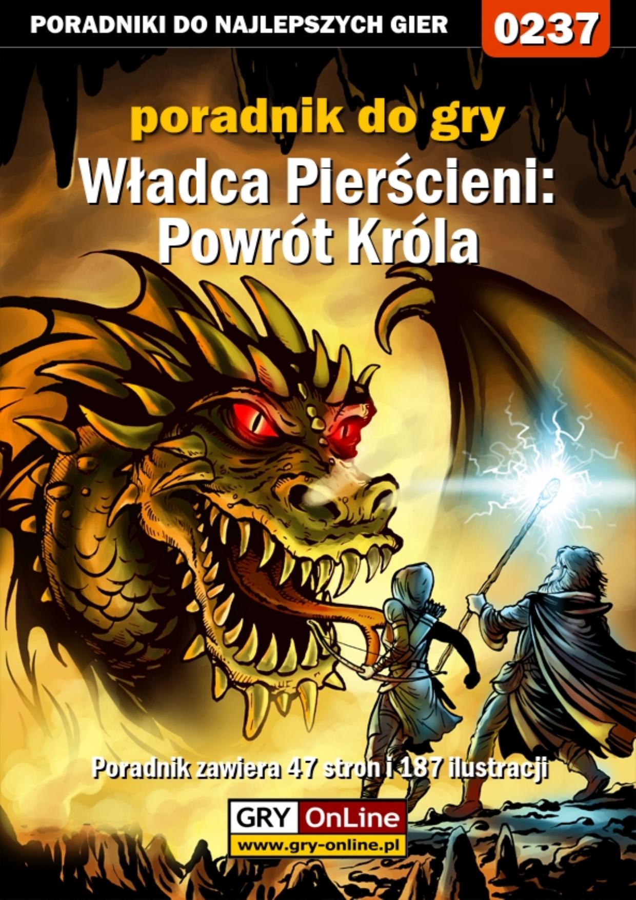 Poradnik Gry-OnLine do gry The Lord of the Rings: The Return of the King by Piotr „Zodiac” Szczerbowski