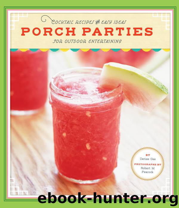Porch Parties by Denise Gee