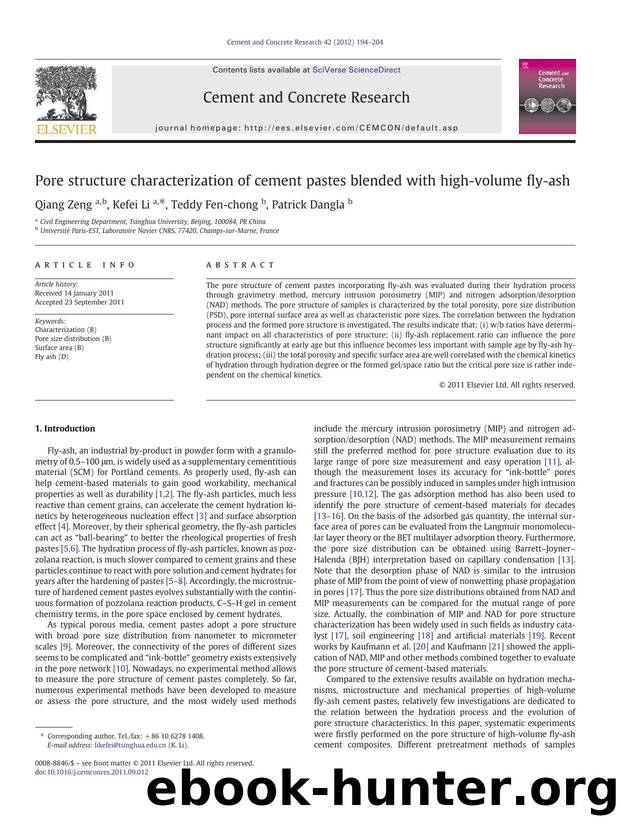 Pore structure characterization of cement pastes blended with high-volume fly-ash by Qiang Zeng & Kefei Li & Teddy Fen-chong & Patrick Dangla