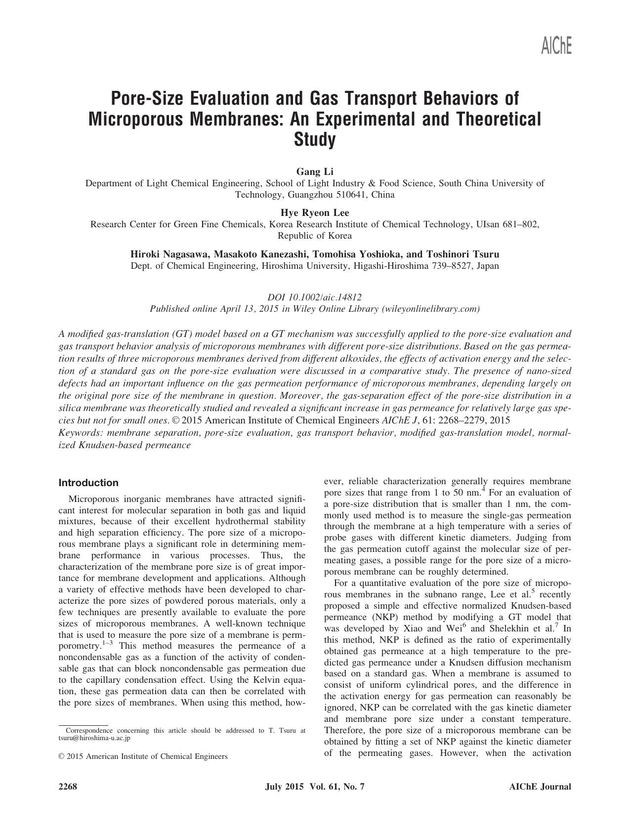 Pore‐size evaluation and gas transport behaviors of microporous membranes: An experimental and theoretical study by Unknown