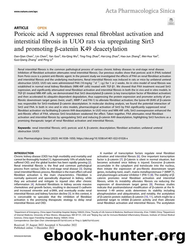 Poricoic acid A suppresses renal fibroblast activation and interstitial fibrosis in UUO rats via upregulating Sirt3 and promoting ÃÂ²-catenin K49 deacetylation by unknow
