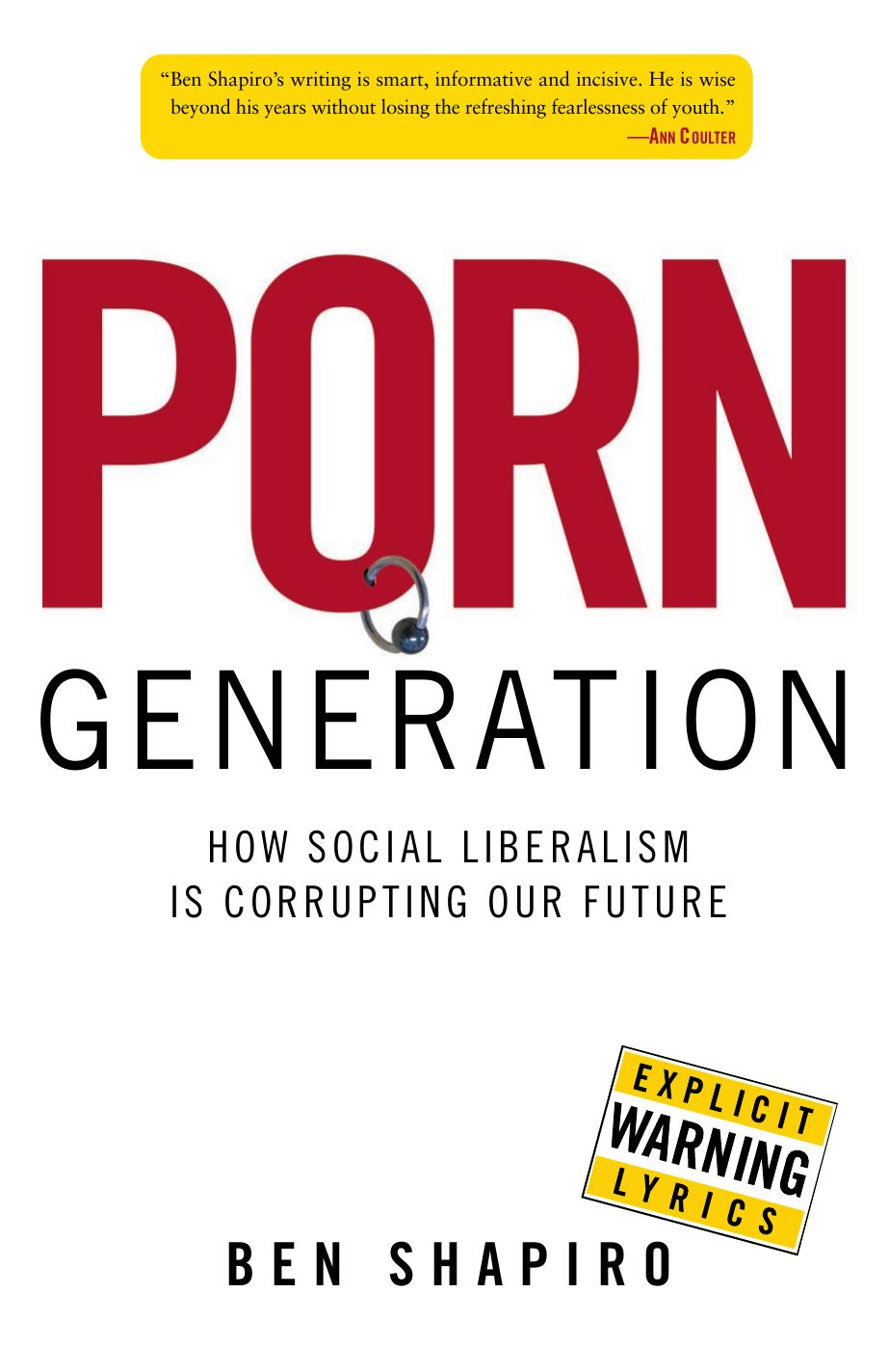 Porn Generation by Ben Shapiro