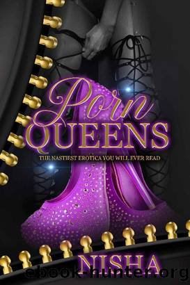Porn Queens by Nisha Brown