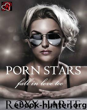 Porn Stars Fall In Love Too by Roxy Harte