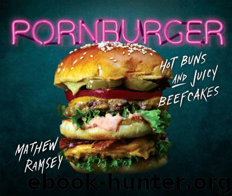 PornBurger by Mathew Ramsey
