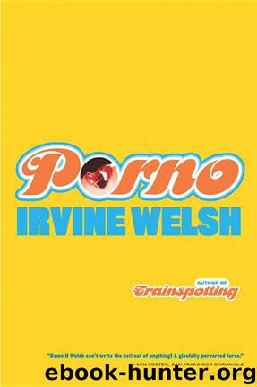 Porno by Welsh Irvine