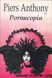 Pornucopia by Piers Anthony