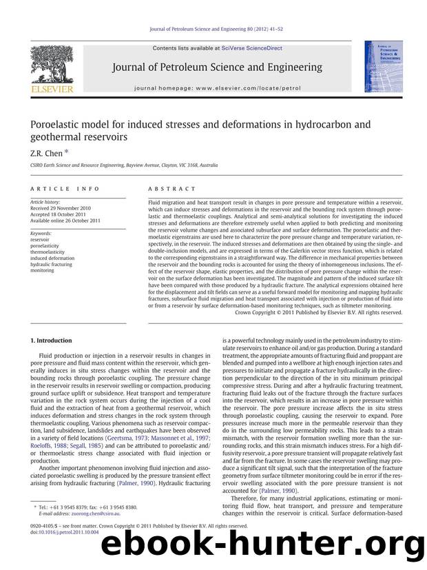 Poroelastic model for induced stresses and deformations in hydrocarbon and geothermal reservoirs by Z.R. Chen