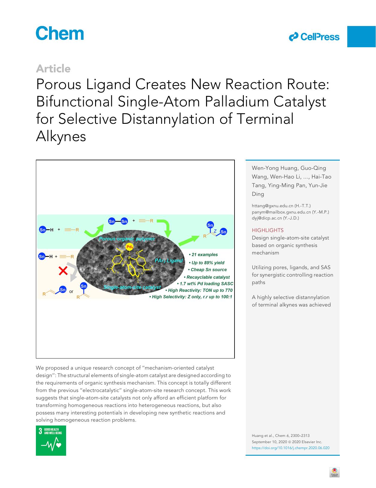 Porous Ligand Creates New Reaction Route: Bifunctional Single-Atom Palladium Catalyst for Selective Distannylation of Terminal Alkynes by Wen-Yong Huang