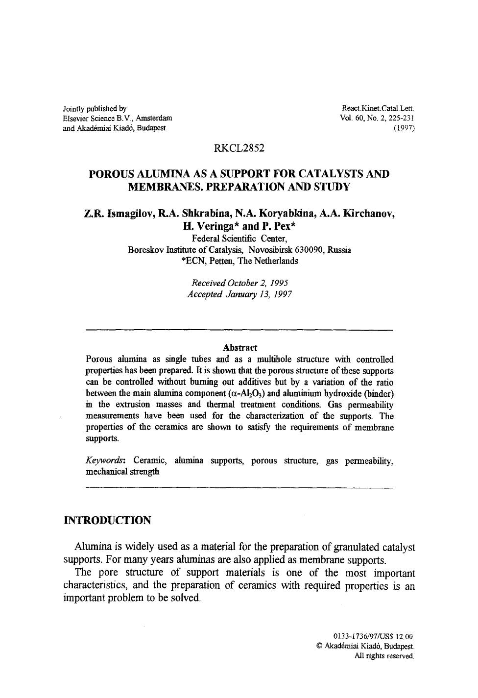 Porous alumina as a support for catalysts and membranes. Preparation and study by Unknown