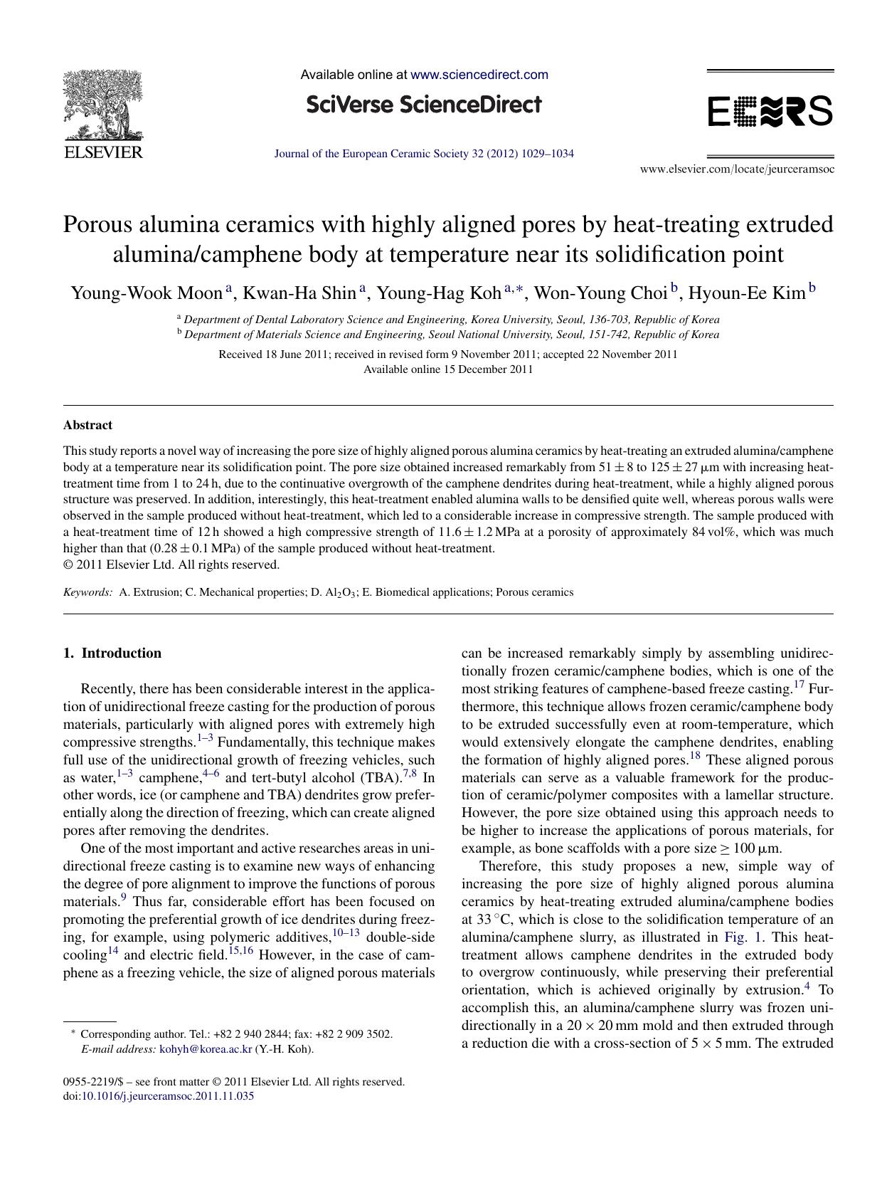 Porous alumina ceramics with highly aligned pores by heat-treating extruded aluminacamphene body at temperature near its solidification point by Young-Wook Moon