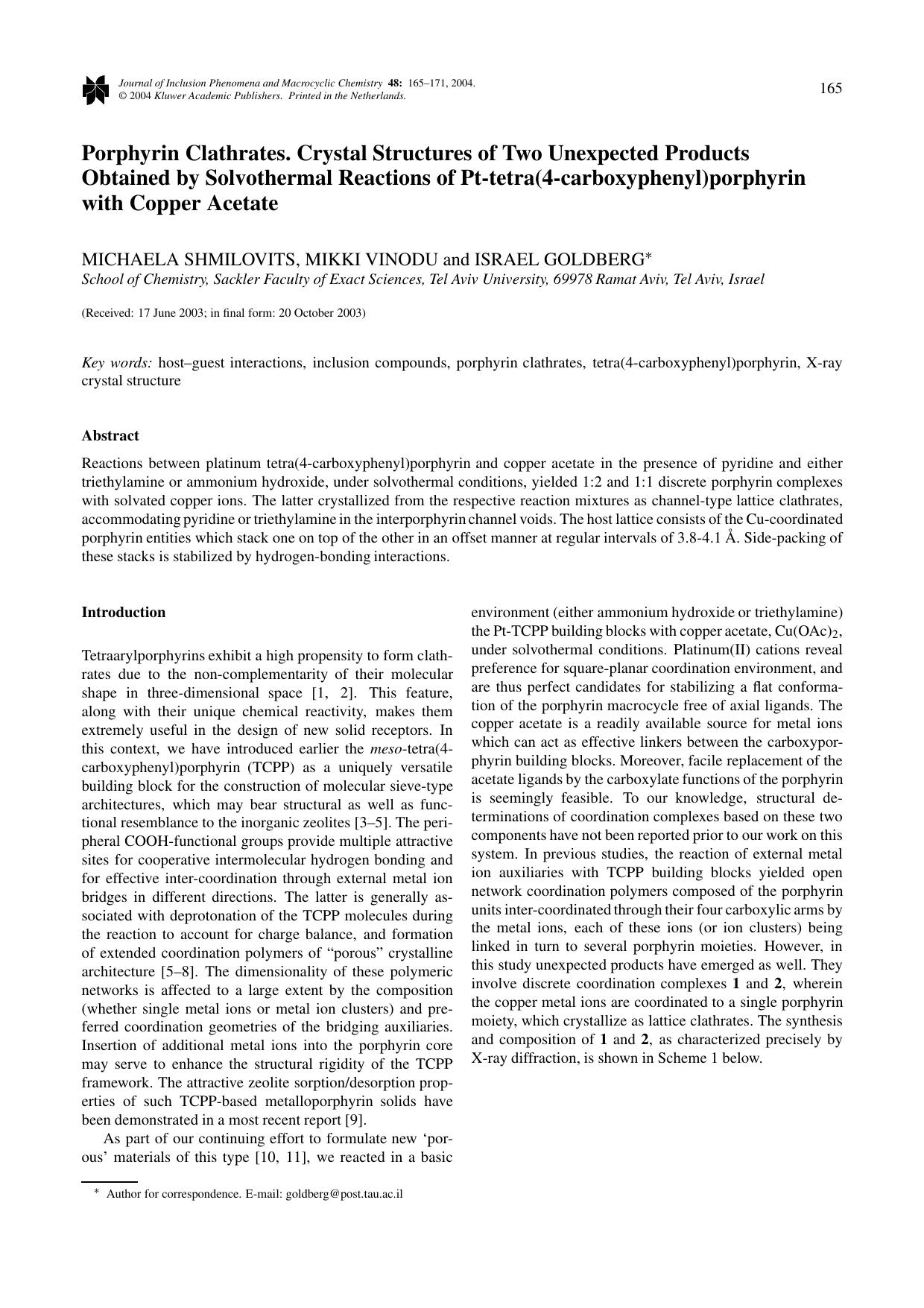 Porphyrin Clathrates. Crystal Structures of Two Unexpected Products Obtained by Solvothermal Reactions of Pt-tetra(4-carboxyphenyl)porphyrin with Copper Acetate by Unknown