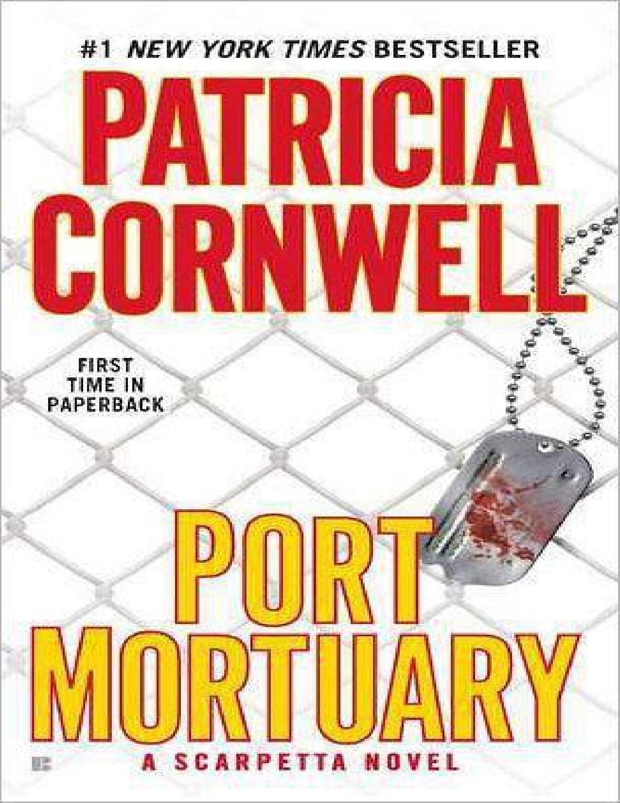 Port Mortuary by Patricia Cornwell