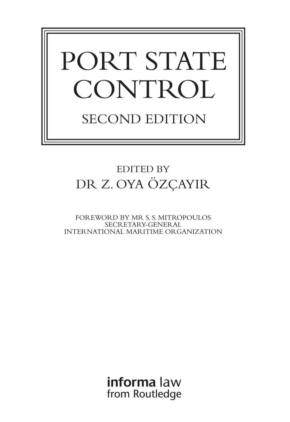 Port State Control by Özçayir Z. Oya