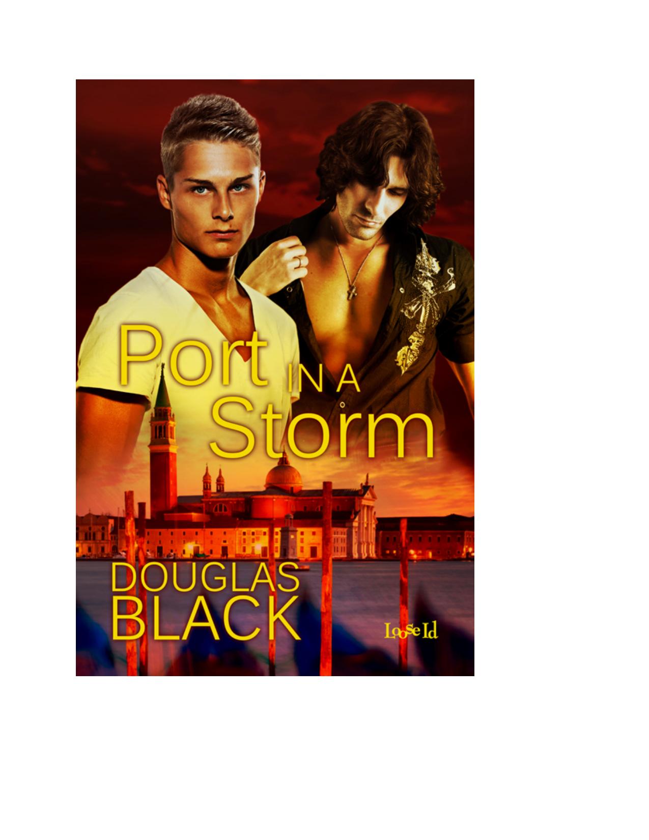 Port in a Storm by Douglas Black