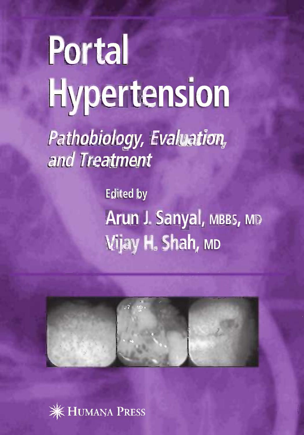 Portal Hypertension: Pathobiology, Evaluation, and Treatment by unknow