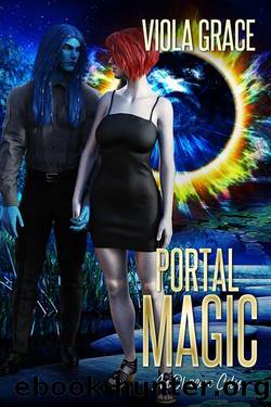 Portal Magic by Viola Grace