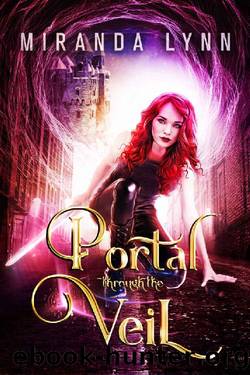 Portal Through the Veil by Miranda Lynn