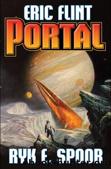 Portal by Eric Flint & Ryk E. Spoor