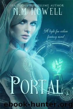 Portal: A light fae urban fantasy novel (Arcane Realms Book 1) by N.M. Howell