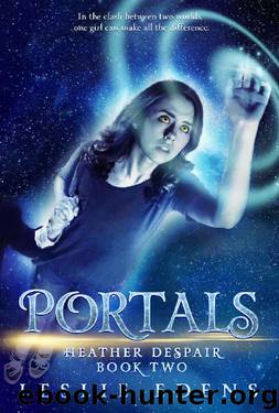 Portals: Heather Despair Book Two by Leslie Edens