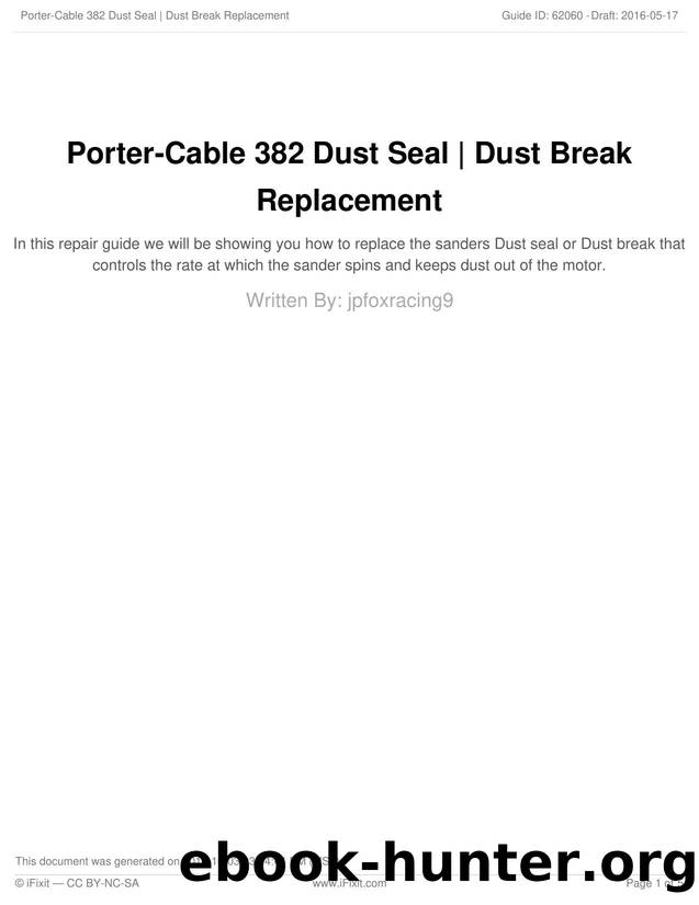 Porter-Cable 382 Dust Seal  Dust Break Replacement by Unknown