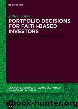 Portfolio Decisions for Faith-Based Investors by Zaheer Anwer