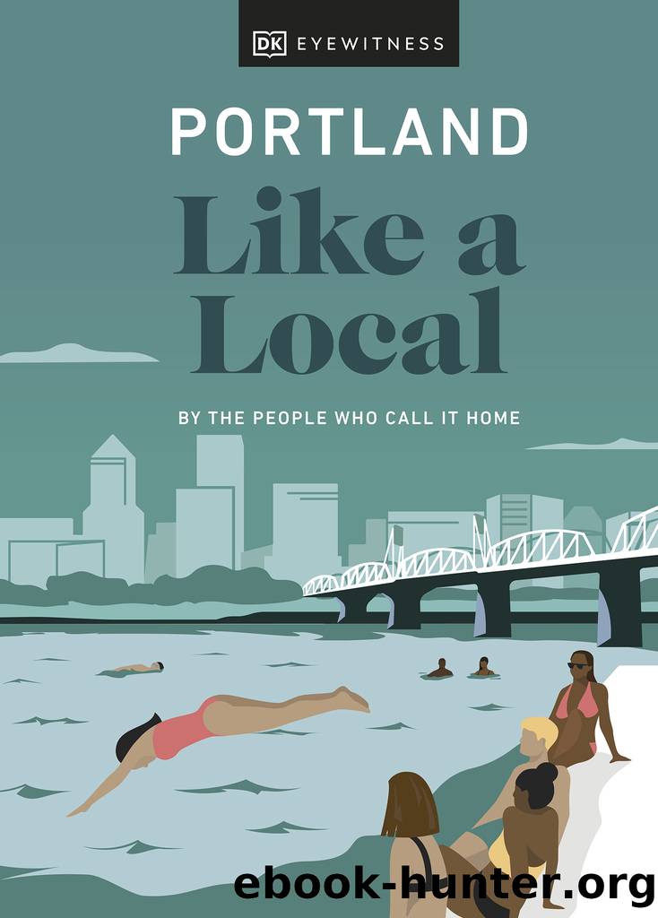 Portland Like a Local by DK
