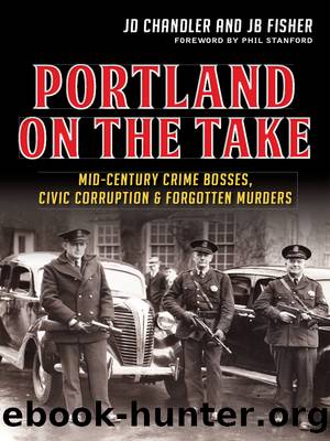 Portland on the Take by JD Chandler