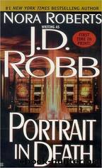 Portrait in Death by Robb J. D