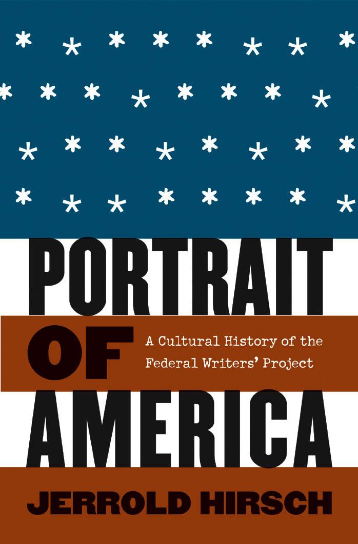 Portrait of America: A Cultural History of the Federal Writers' Project by Jerrold Hirsch
