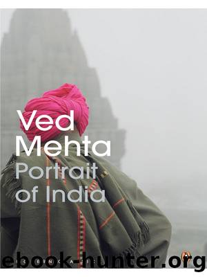 Portrait of India by Ved Mehta