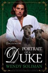 Portrait of a Duke by Wendy Soliman