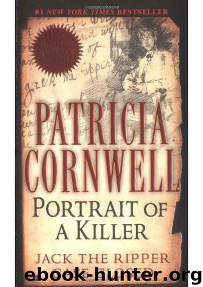 Portrait of a Killer: Jack the Ripper Case Closed by Patricia Cornwell