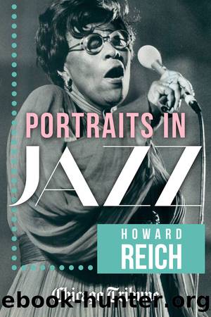 Portraits in Jazz by Howard Reich