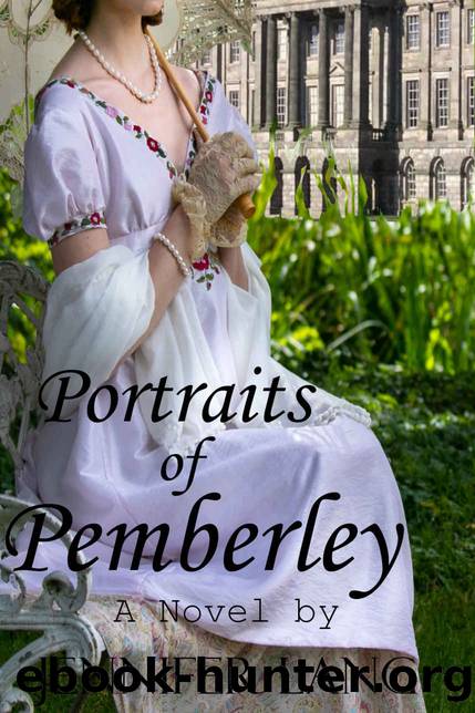 Portraits of Pemberley: Pemberley Continues, a What If? Continuation Book 3 by Jennifer Lang