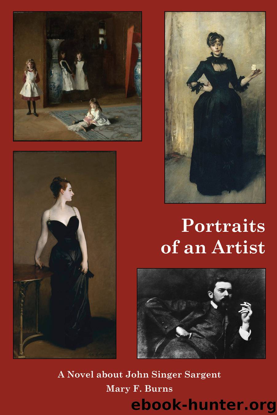 Portraits of an Artist by Mary F. Burns