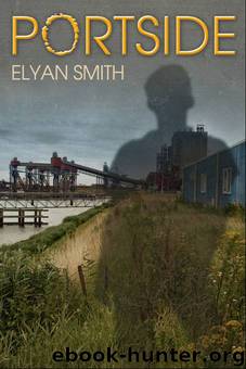 Portside by Elyan Smith