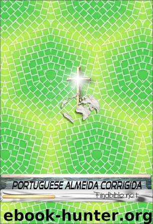 Portuguese Almeida Corrigida by Findbible.net
