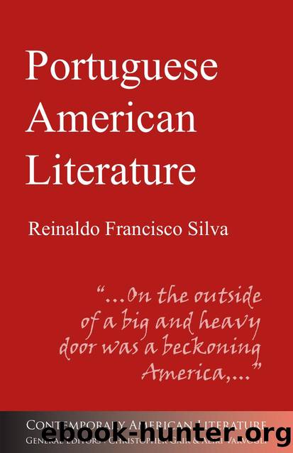 Portuguese American Literature by Reinaldo Francisco Silva; Chris Gair; Aliki Varvogli